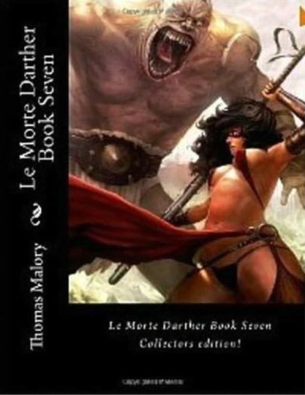 Le Morte Darthur Book 7