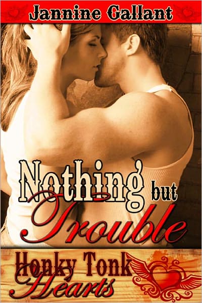 Nothing But Trouble