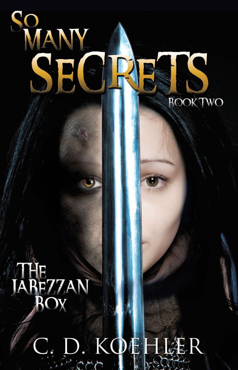 So Many Secrets: The Jabezzan Box Book Two