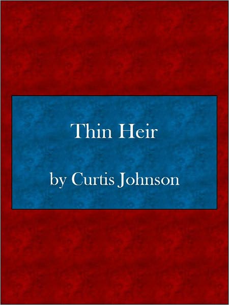 Thin Heir