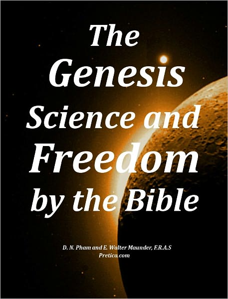The Genesis Science and Freedom by the Bible