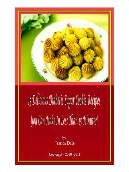 15 Delicious Diabetic Sugar Cookie Recipes You Can Make In Less Than 15 Minutes!