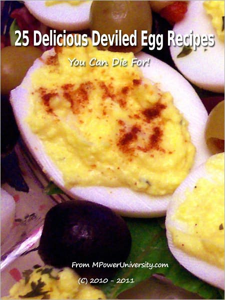25 Delicious Deviled Egg Recipes Yo Can Die For!