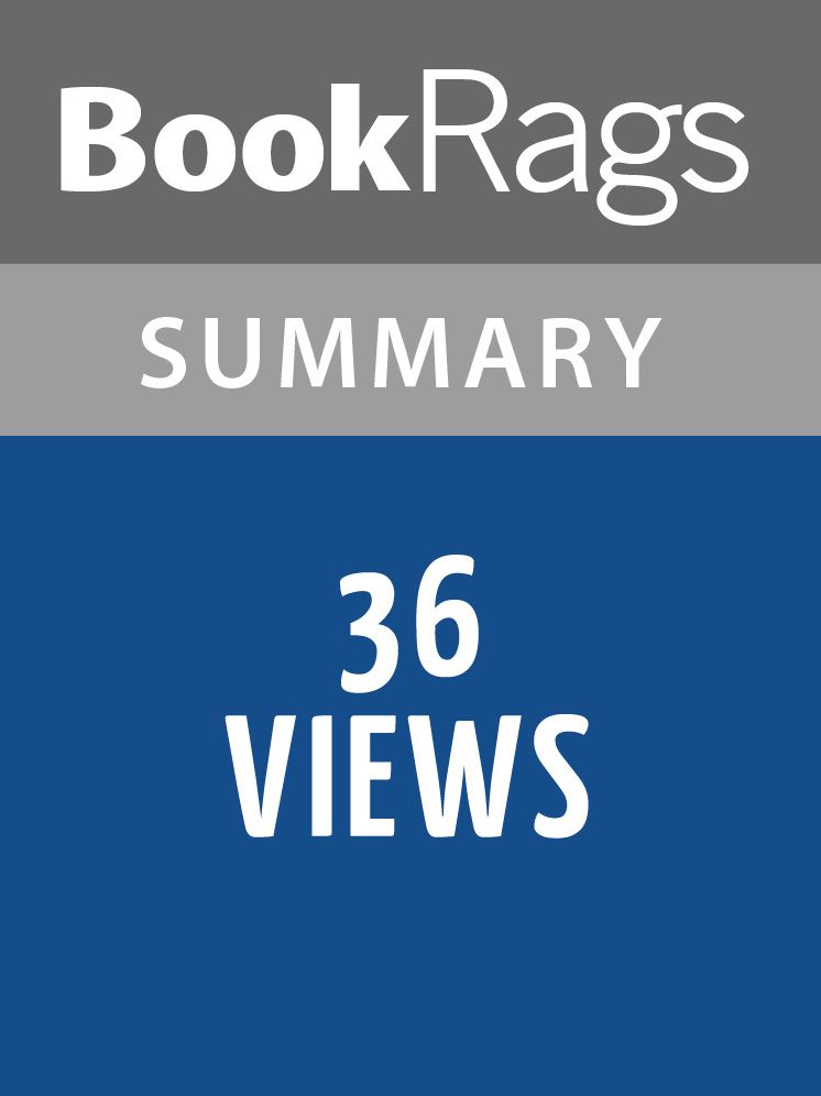 36 Views by Naomi Iizuka Summary & Study Guide