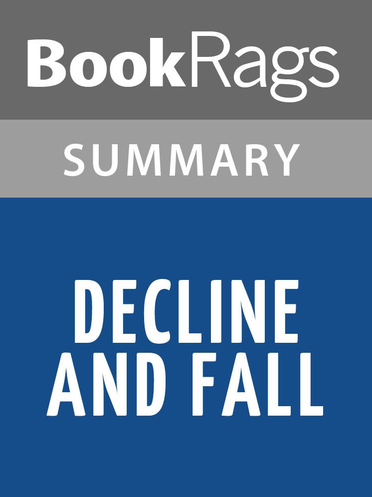Decline and Fall by Evelyn Waugh l Summary & Study Guide