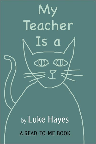 My Teacher Is a Cat
