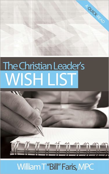The Christian Leader's Wish List