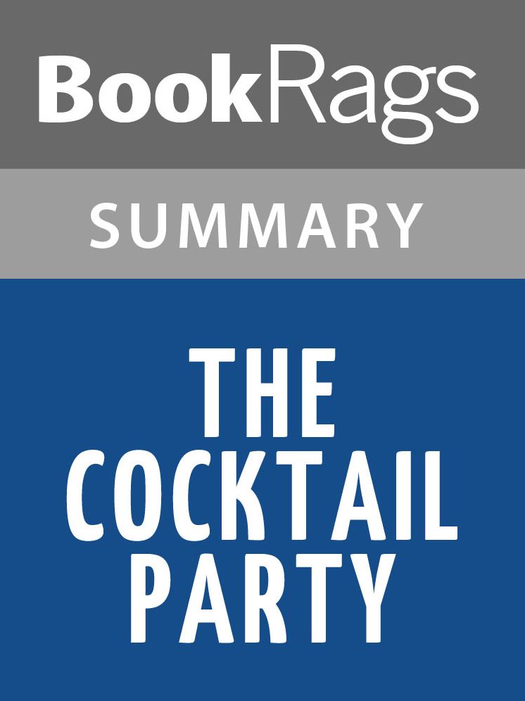 The Cocktail Party by T.S. Eliot l Summary & Study Guide