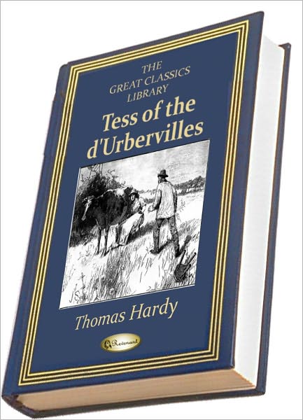 Tess of the d'Urbervilles (THE GREAT CLASSICS LIBRARY)
