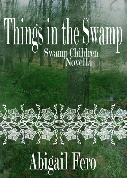 Things in the Swamp