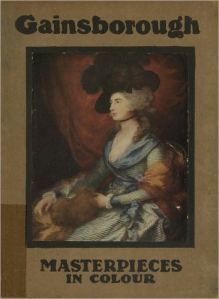 Gainsborough MASTERPIECES IN COLOUR