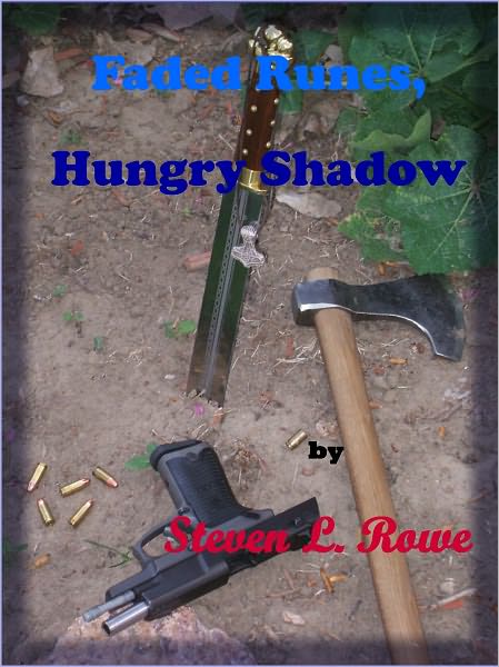 Faded Runes, Hungry Shadow