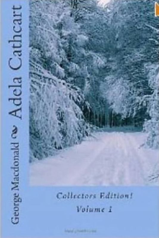 Adela Cathcart Volume 1