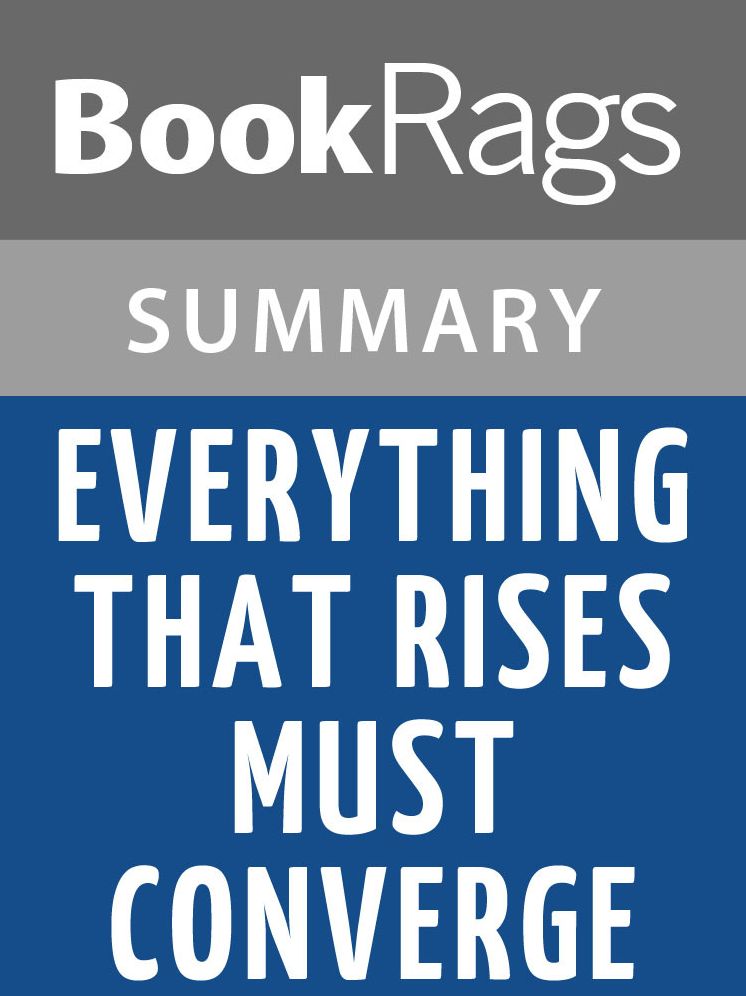 Everything That Rises Must Converge by Flannery OO[[[