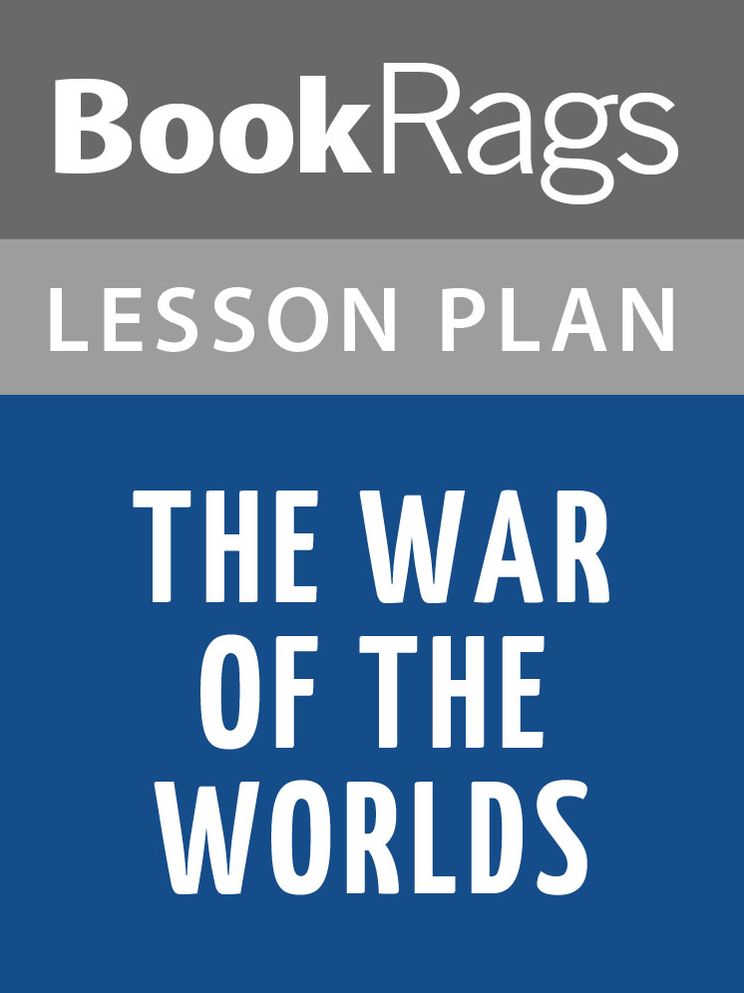 The War of the Worlds Lesson Plans