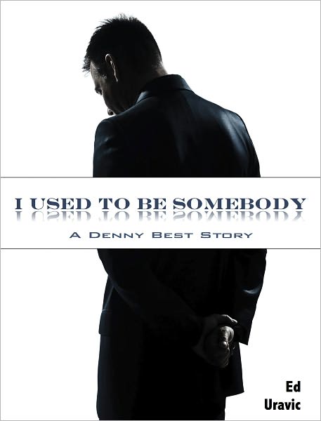I Used To Be Somebody