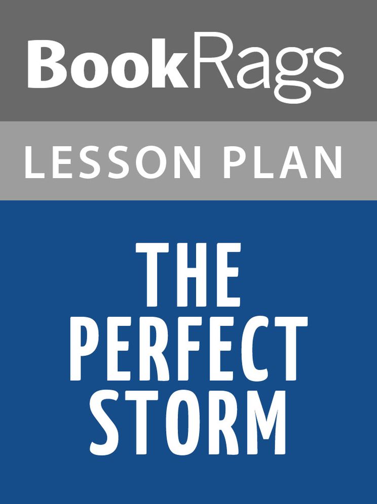 The Perfect Storm Lesson Plans
