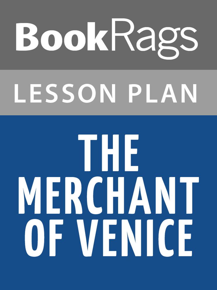 The Merchant of Venice Lesson Plans