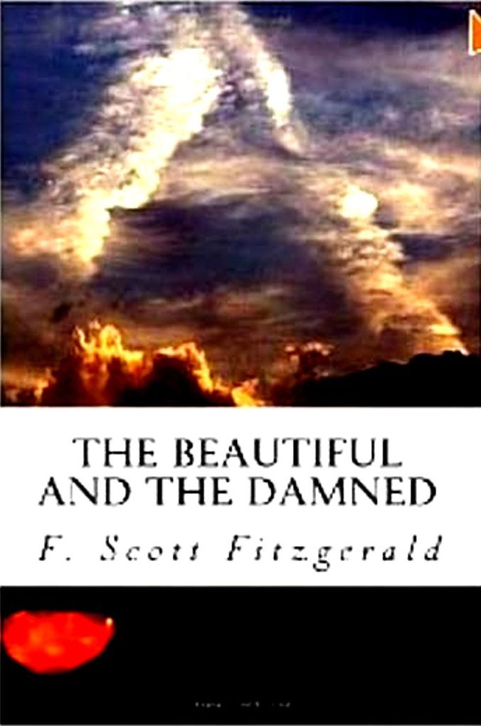 Fiction & Literature: 99Cent EBooks "The Beautiful and Damned"