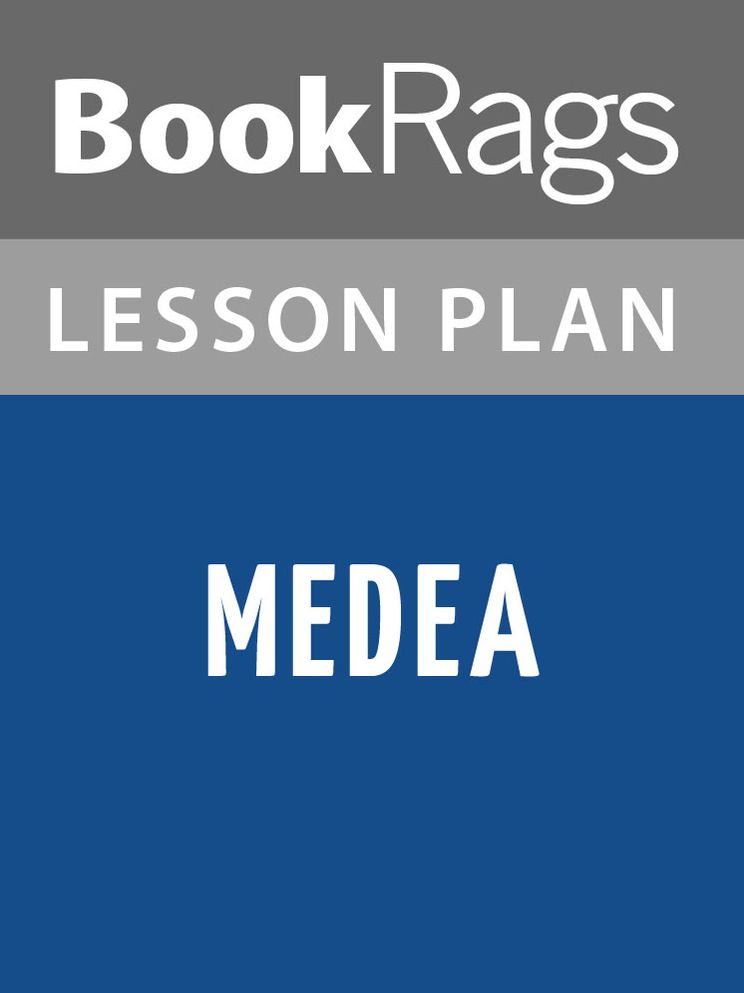 Medea Lesson Plans