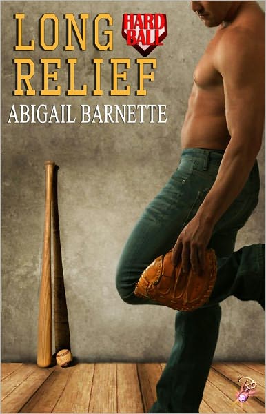 Long Relief (Contemporary Romance, Baseball, Hardball Series)