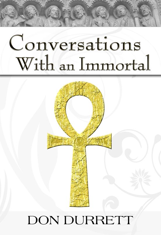 Conversations With an Immortal