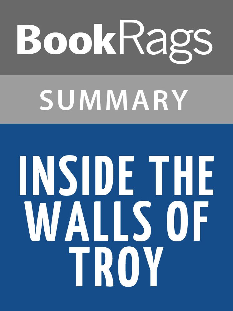 Inside the Walls of Troy by Clemence McLaren l Summary & Study Guide
