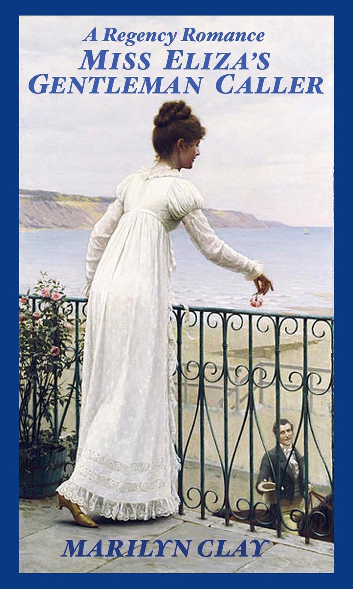 Miss Eliza's Gentleman Caller - a Regency Romance