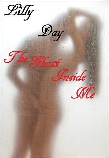 The Ghost Inside Me