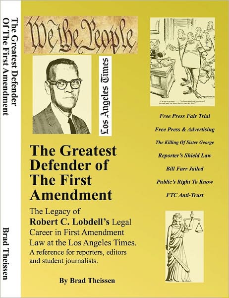 The Greatest Defender of The First Amendment