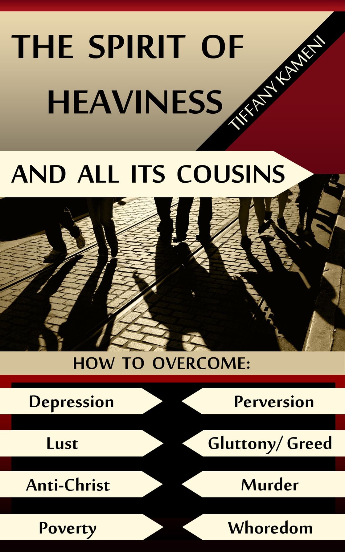 The Spirit of Heaviness And All Its Cousins