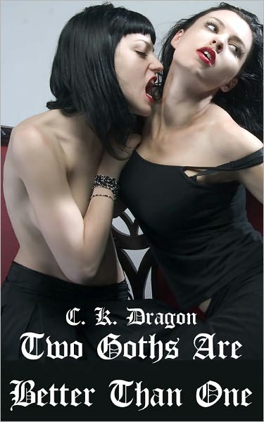 Two Goths Are Better Than One