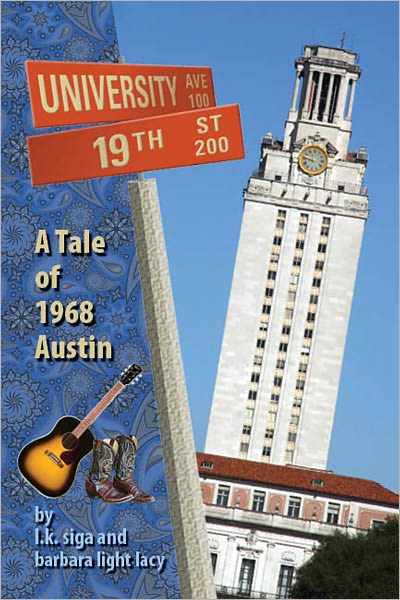 19th and University: A Tale of 1968 Austin