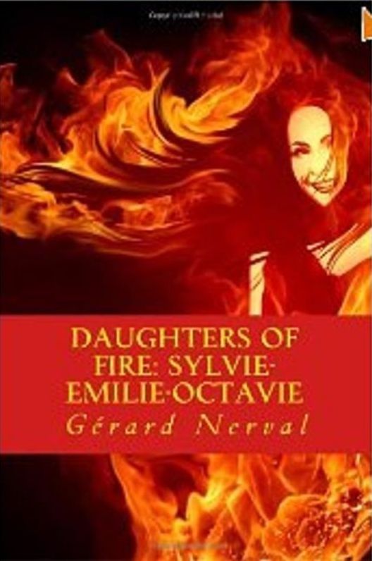 Daughters of fire: Sylvie-Emilie-Octavie