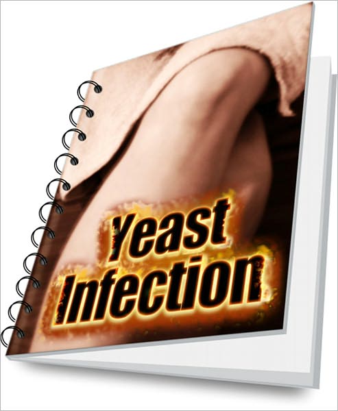 Yeast Infection Symptoms, Cures And Prevention