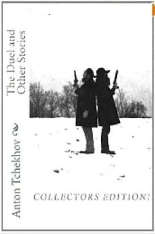 Other Stories: 99 Cent The Duel and Other Stories