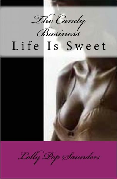 The Candy Business