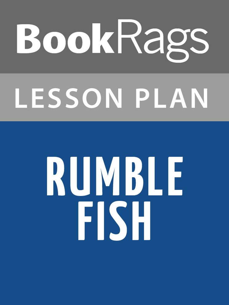 Rumble Fish Lesson Plans