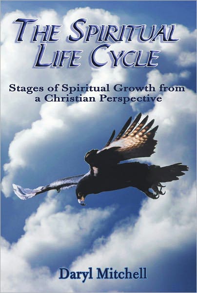 The Spiritual Life Cycle