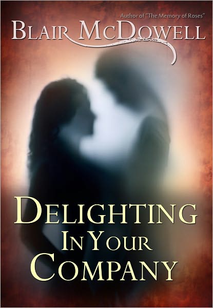 Delighting in Your Company