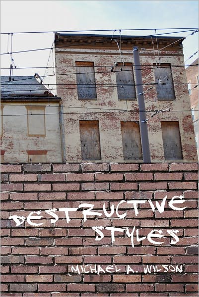 Destructive Styles