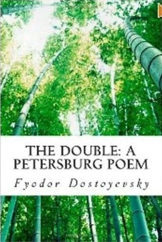 99 Cent The Double: A Petersburg Poem