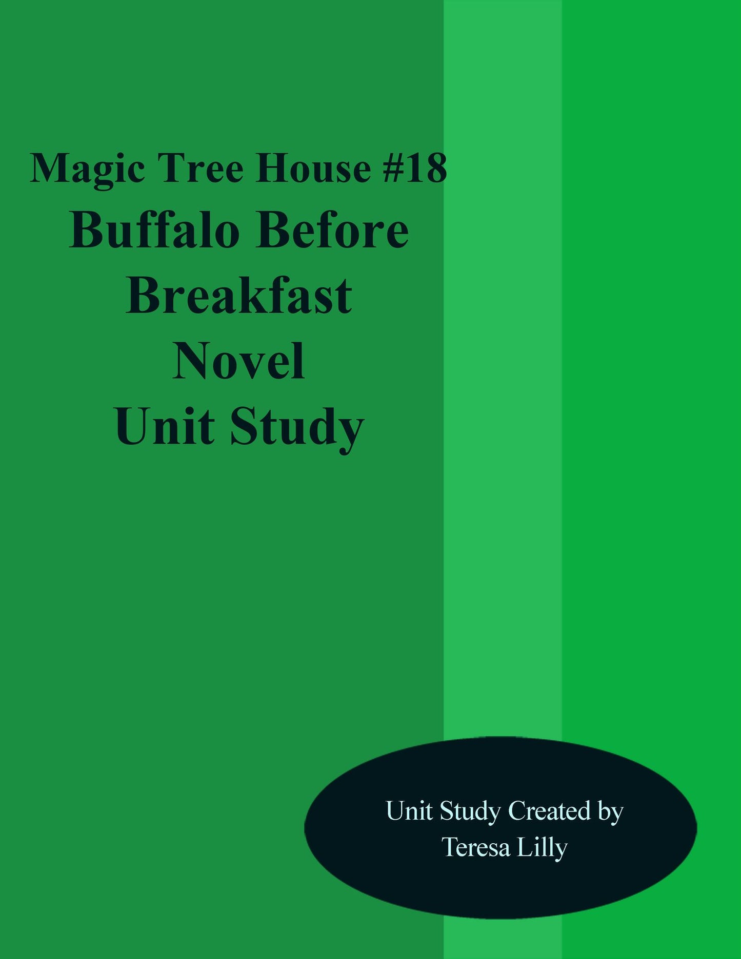 Magic Tree House #18 Buffalo Before Breakfast Novel Unit Study