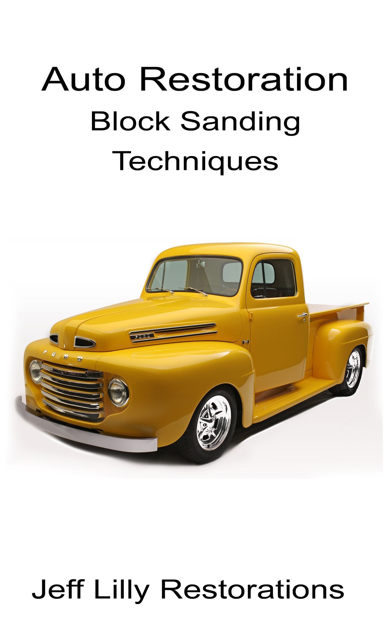 Auto Restoration, Block Sanding Techniques