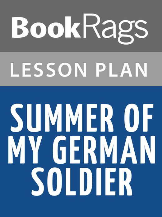 Summer of My German Soldier Lesson Plans