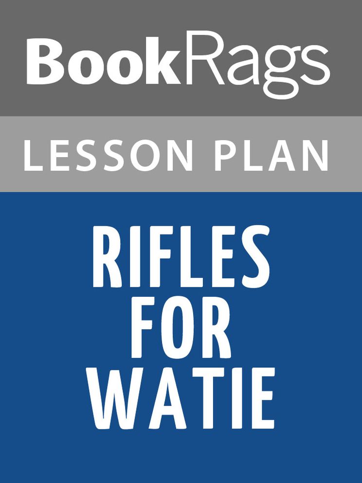 Rifles for Watie Lesson Plans