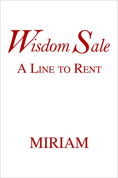 Wisdom Sale: A Line to Rent
