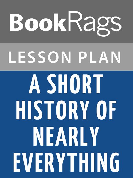 A Short History of Nearly Everything Lesson Plans