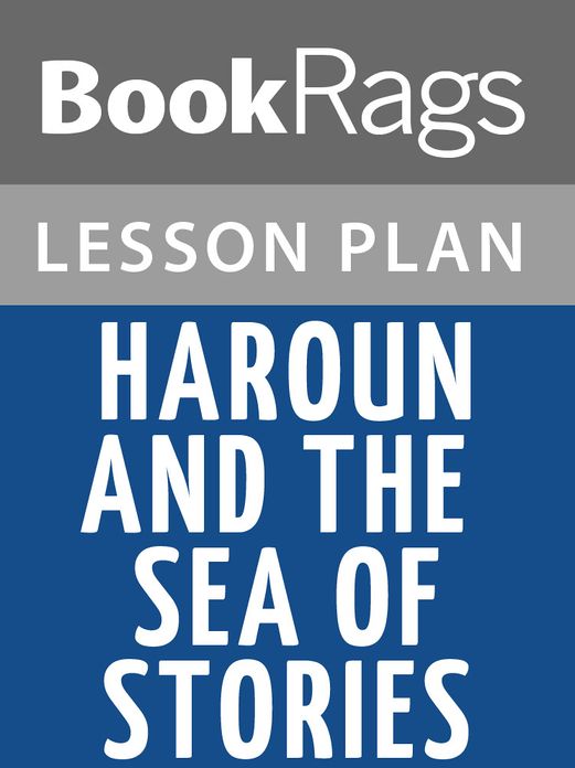 Haroun and the Sea of Stories Lesson Plans
