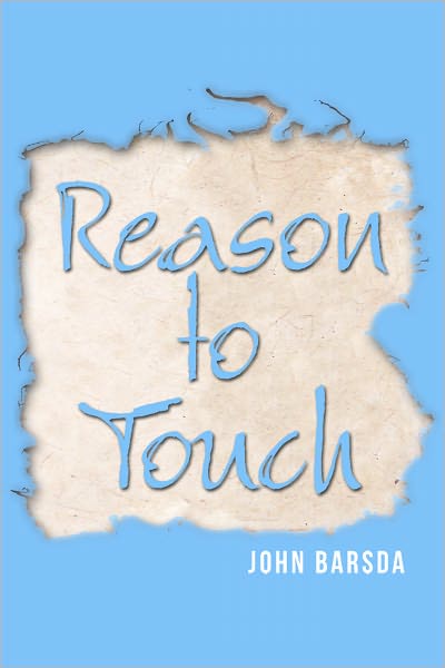 Reason to Touch